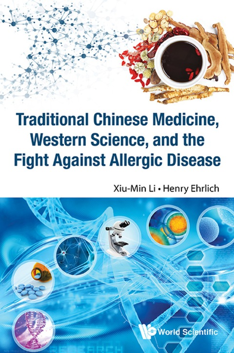 Cover image for book Traditional Chinese Medicine, Western Science, And The Fight Against Allergic Disease