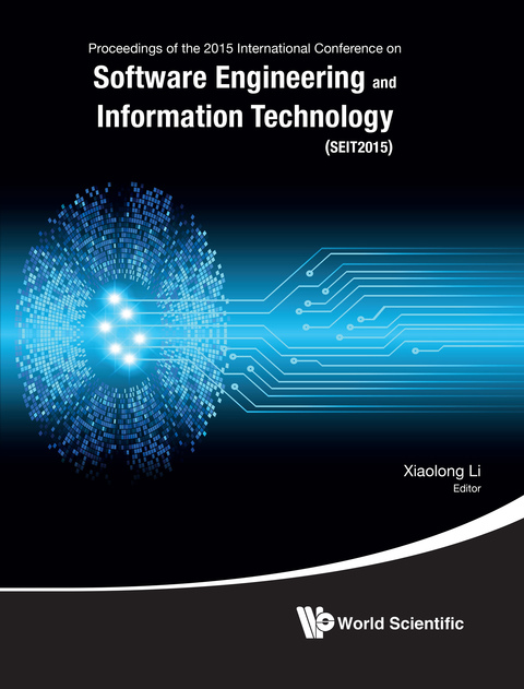 Cover image for book Software Engineering and Information Technology: Proceedings of the 2015 International Conference on Software Engineering and Information Technology (SEIT2015)