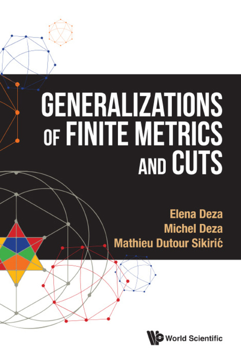 Cover image for book Generalizations of Finite Metrics and Cuts