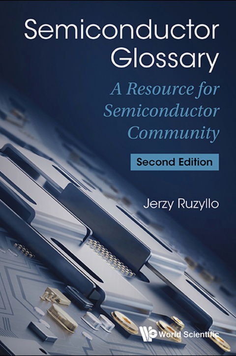 Cover image for book Semiconductor Glossary: A Resource For Semiconductor Community (Second Edition)