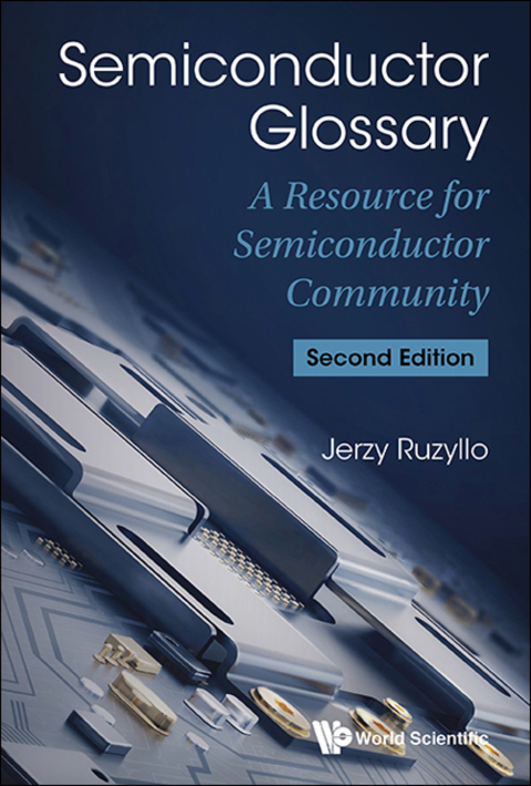 Cover image for book Semiconductor Glossary: A Resource for Semiconductor Community