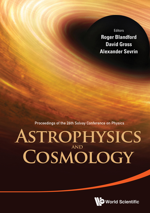 Cover image for book Astrophysics and Cosmology: Proceedings of the 26th Solvay Conference on Physics