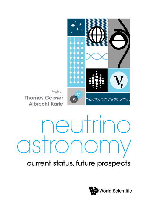 Cover image for book Neutrino Astronomy: Current Status, Future Prospects