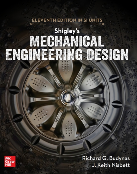 Shigley's Mechanical Engineering Design in SI Units