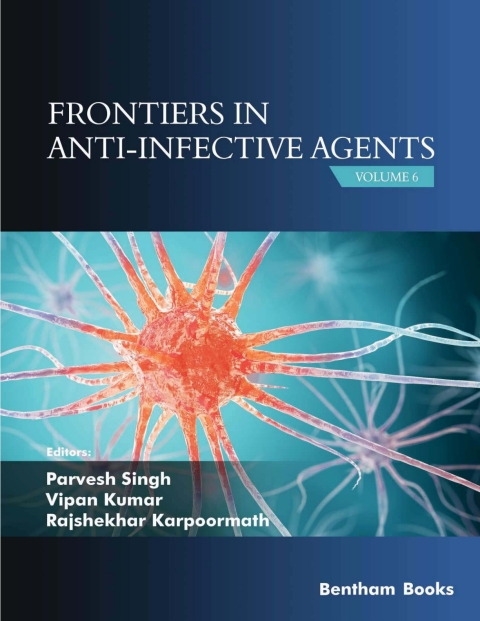 Cover image for book Frontiers in Anti-Infective Agents: Volume 6