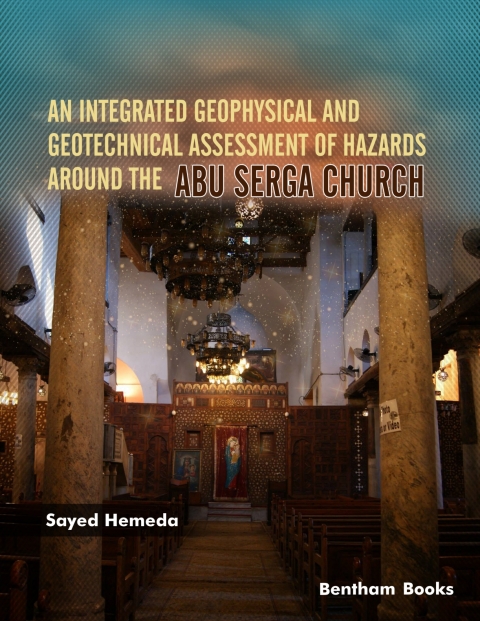 Cover image for book An Integrated Geophysical and Geotechnical Assessment of Hazards Around The Abu Serga Church