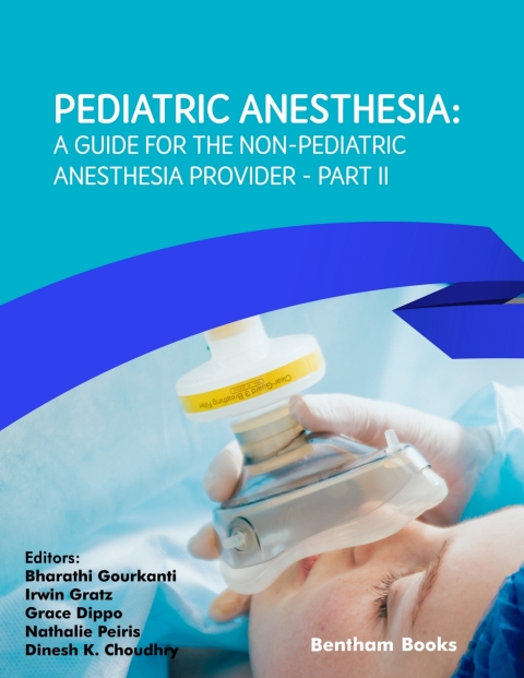 Cover image for book Pediatric Anesthesia: A Guide for the Non-Pediatric Anesthesia Provider Part II