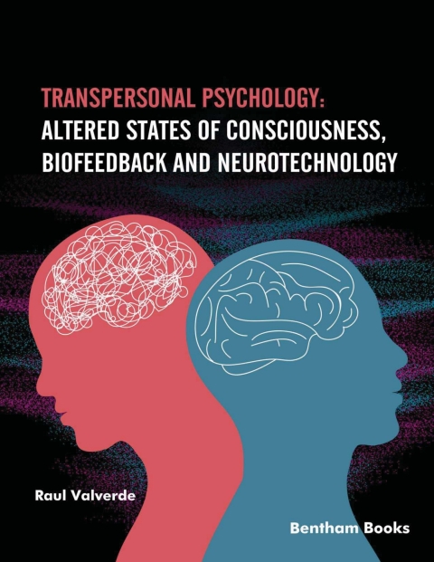Cover image for book Transpersonal Psychology: Altered States of Consciousness, Biofeedback and Neurotechnology