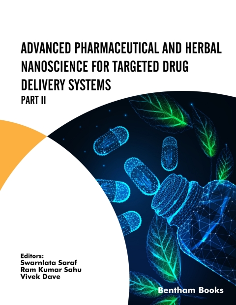 Cover image for book Advanced Pharmaceutical and Herbal Nanoscience for Targeted Drug Delivery Systems Part II