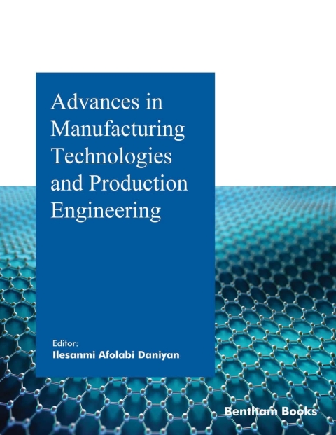 Cover image for book Advances in Manufacturing Technologies and Production Engineering