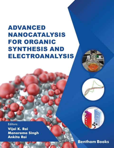 Cover image for book Advanced Nanocatalysis for Organic Synthesis and Electroanalysis