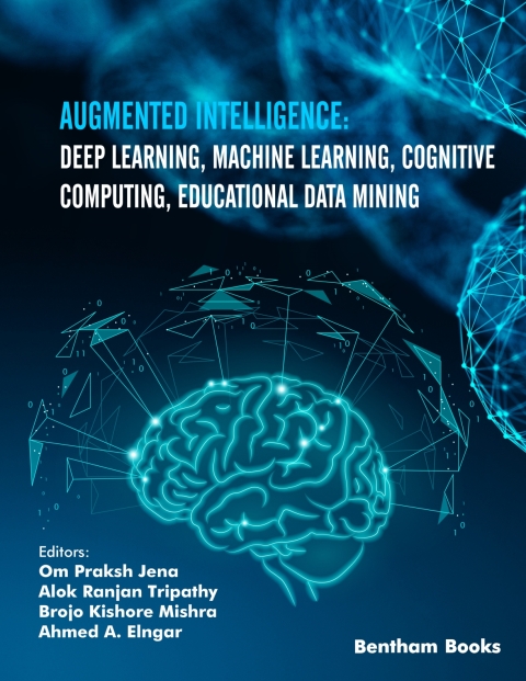 Cover image for book Augmented Intelligence: Deep Learning, Machine Learning, Cognitive Computing, Educational Data Mining