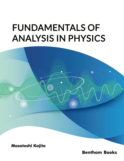 Cover image for book Fundamentals of Analysis in Physics