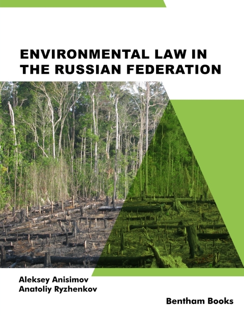 Cover image for book Environmental Law in the Russian Federation