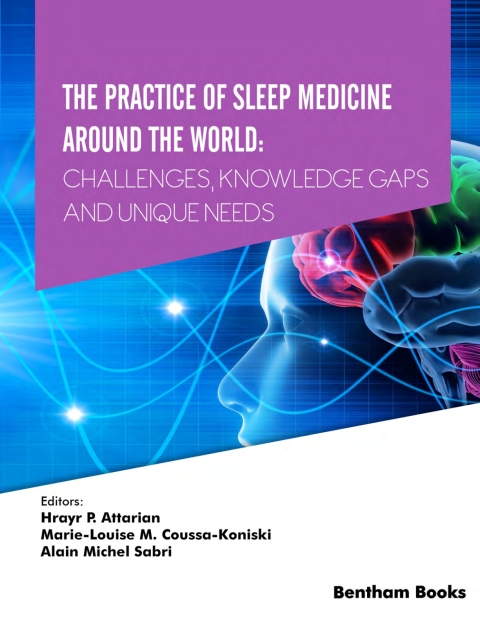 Cover image for book The Practice of Sleep Medicine Around The World: Challenges, Knowledge Gaps and Unique Needs
