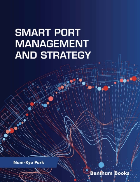Cover image for book Smart Port Management and Strategy