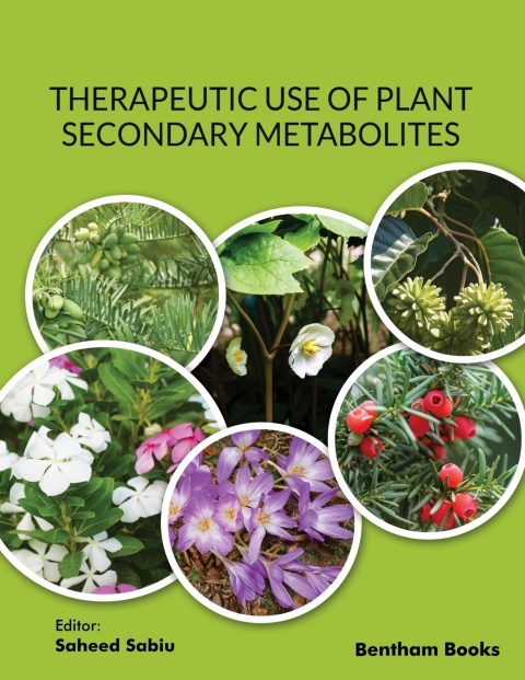 Cover image for book Therapeutic Use of Plant Secondary Metabolites