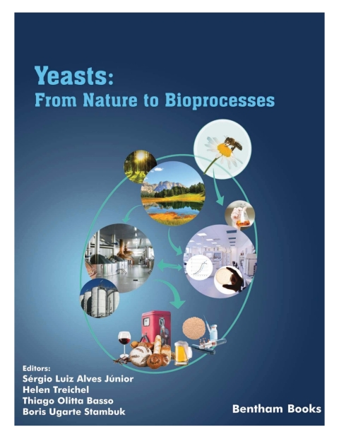 Cover image for book Yeasts: From Nature to Bioprocesses