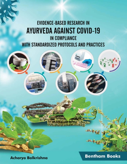 Cover image for book Evidence-Based Research in Ayurveda Against COVID-19 in Compliance with Standardized Protocols and Practices