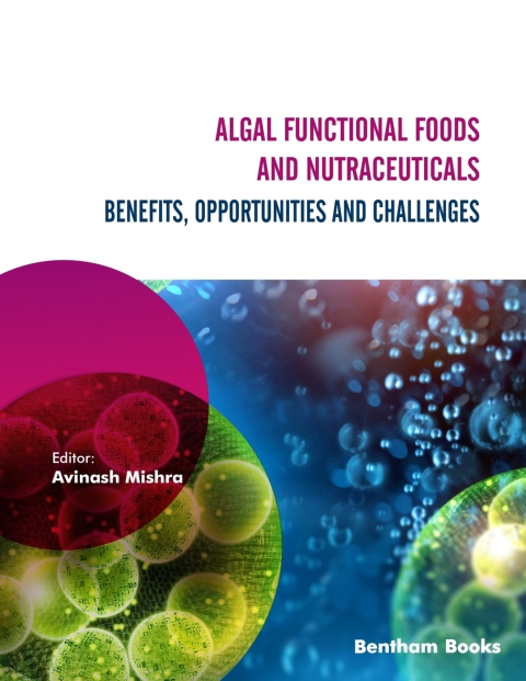 Cover image for book Algal Functional Foods and Nutraceuticals: Benefits, Opportunities, and Challenges