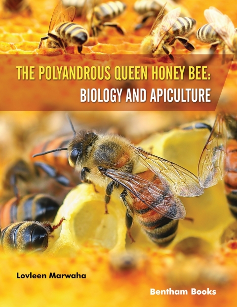 Cover image for book The Polyandrous Queen Honey Bee: Biology and Apiculture