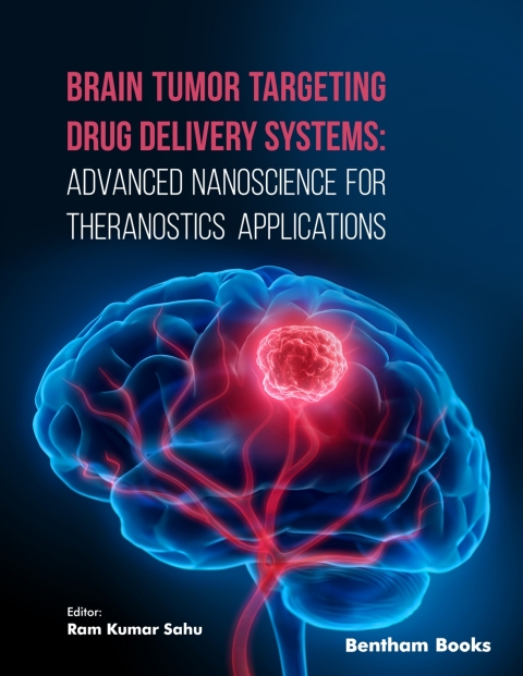 Cover image for book Brain Tumor Targeting Drug Delivery Systems: Advanced Nanoscience for Theranostics Applications