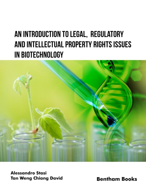 Cover image for book An Introduction to Legal, Regulatory and Intellectual Property Rights Issues in Biotechnology