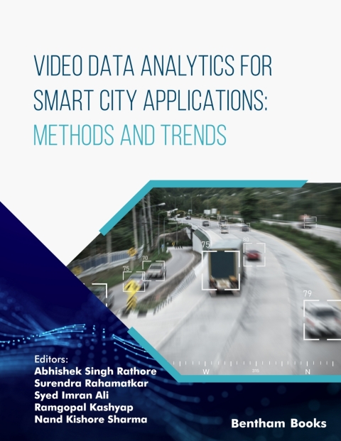 Cover image for book Video Data Analytics for Smart City Applications: Methods and Trends: Volume 1
