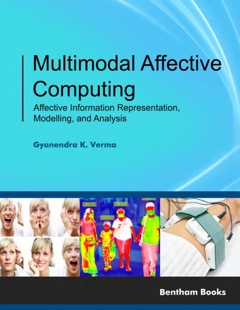 Cover image for book Multimodal Affective Computing: Affective Information Representation, Modelling, and Analysis