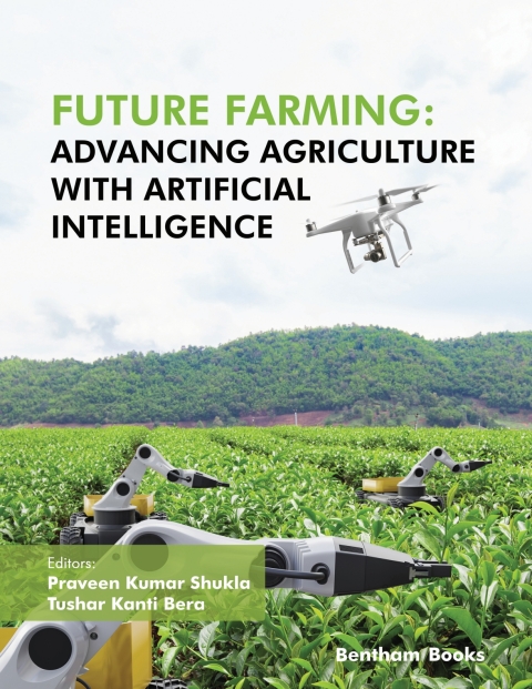 Cover image for book Future Farming: Advancing Agriculture with Artificial Intelligence