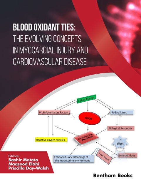 Cover image for book Blood Oxidant Ties: The Evolving Concepts in Myocardial Injury and Cardiovascular Disease
