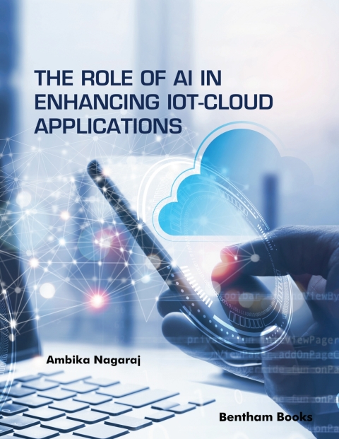 Cover image for book The Role of AI in Enhancing IoT-Cloud Applications