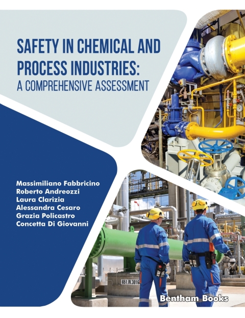 Cover image for book Safety in Chemical and Process Industries: A Comprehensive Assessment