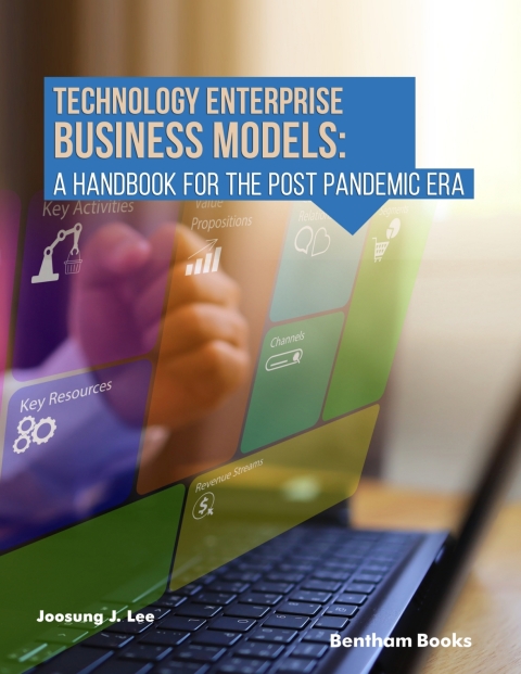 Cover image for book Technology Enterprise Business Models: A Handbook For The Post Pandemic Era