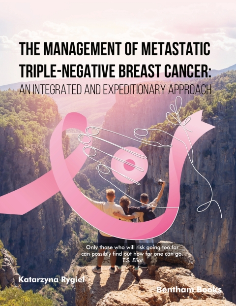 Cover image for book The Management of Metastatic Triple-Negative Breast Cancer: An Integrated and Expeditionary Approach