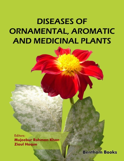 Cover image for book Diseases of Ornamental, Aromatic and Medicinal Plants