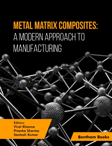 Cover image for book Metal Matrix Composites: A Modern Approach to Manufacturing