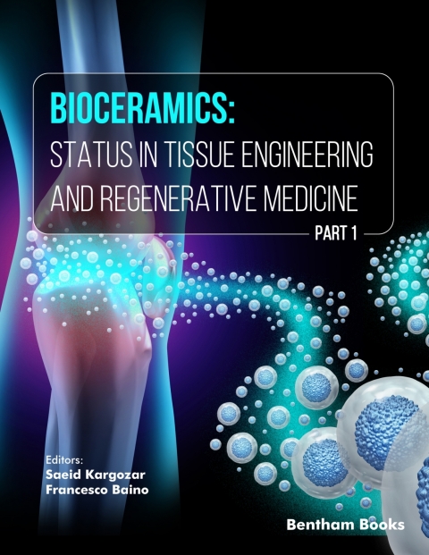 Cover image for book Bioceramics: Status in Tissue Engineering and Regenerative Medicine (Part 1)