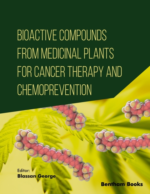 Cover image for book Bioactive Compounds from Medicinal Plants for Cancer Therapy and Chemoprevention