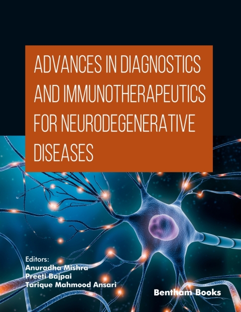 Cover image for book Advances in Diagnostics and Immunotherapeutics for Neurodegenerative Diseases