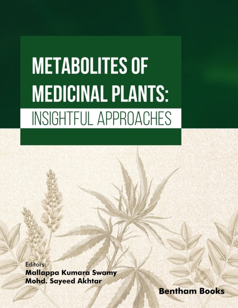 Cover image for book Metabolites of Medicinal Plants: Insightful Approaches