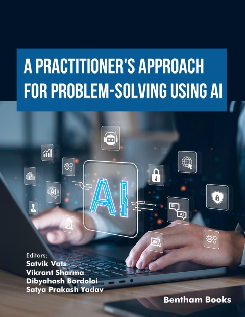 Cover image for book A Practitioner's Approach for Problem-Solving using AI