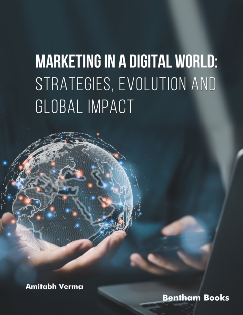 Cover image for book Marketing in a Digital World: Strategies, Evolution and Global Impact