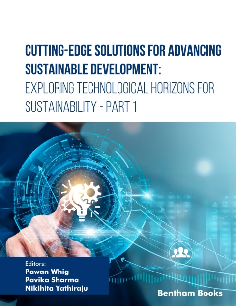 Cover image for book Cutting-Edge Solutions for Advancing Sustainable Development: Exploring Technological Horizons for Sustainability - Part 1