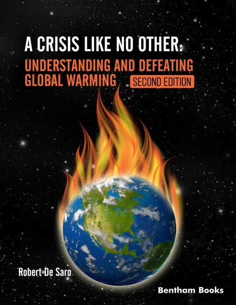 Cover image for book A Crisis like No Other: Understanding and Defeating Global Warming