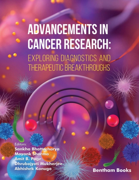 Cover image for book Advancements in Cancer Research: Exploring Diagnostics and  Therapeutic Breakthroughs