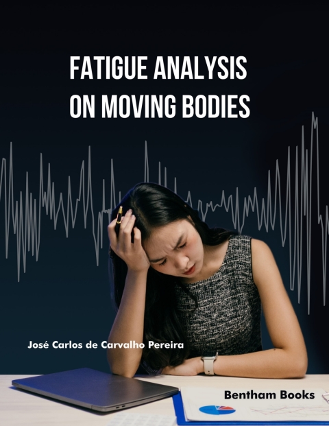 Cover image for book Fatigue Analysis on Moving Bodies