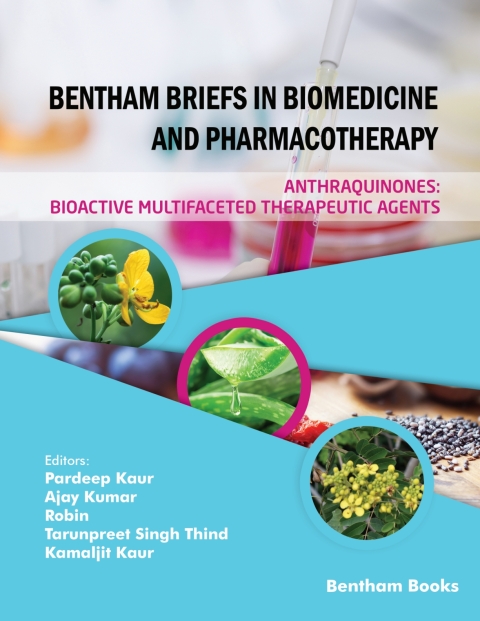 Cover image for book Anthraquinones: Bioactive Multifaceted Therapeutic Agents