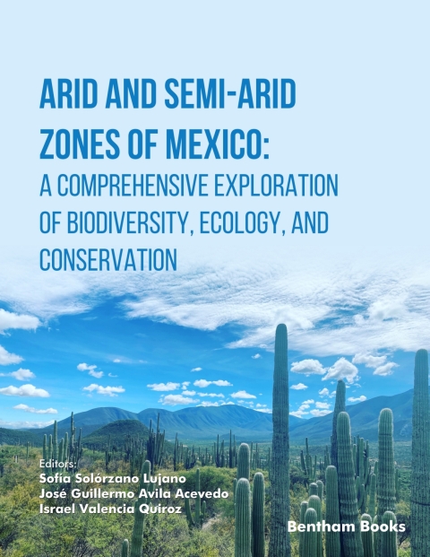 Cover image for book Arid and Semi-Arid Zones of Mexico: A Comprehensive Exploration of Biodiversity, Ecology, and Conservation