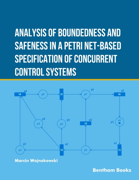 Cover image for book Analysis of Boundedness and Safeness in a Petri Net-Based Specification of Concurrent Control Systems